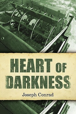 Heart of Darkness by Joseph Conrad