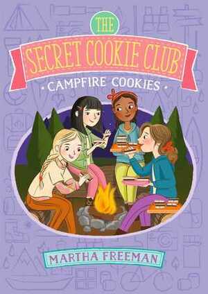Campfire Cookies by Martha Freeman