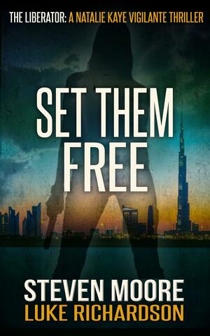 Set Them Free by Steven Moore, Steven Moore, Luke Richardson
