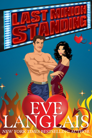 Last Minion Standing by Eve Langlais