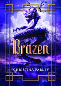 Brazen by Christina Farley