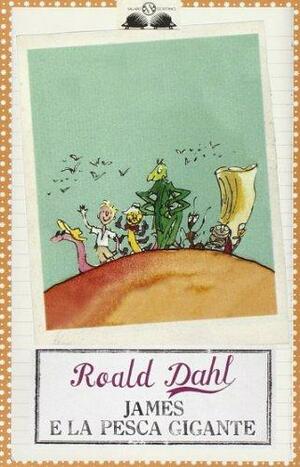 James e la pesca gigante by Roald Dahl