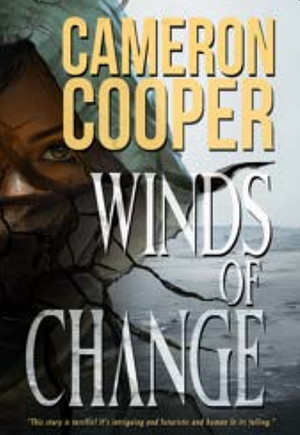 Winds of Change by Cameron Cooper