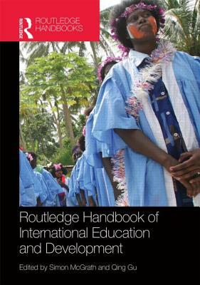 Routledge Handbook of International Education and Development by 