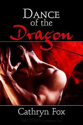 Dance of the Dragon by Cathryn Fox, Cathryn Fox