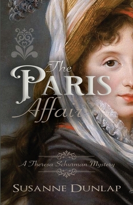 The Paris Affair by Susanne Dunlap