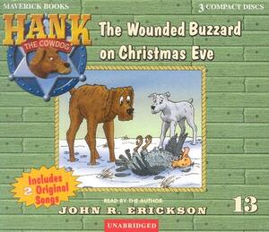 The Wounded Buzzard on Christmas Eve by John R. Erickson