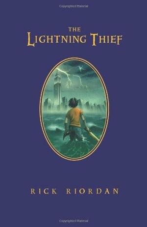 The Lightning Thief: Percy Jackson and the Olympians (Deluxe Edition) by Rick Riordan