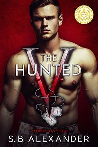 The Hunted by S.B. Alexander