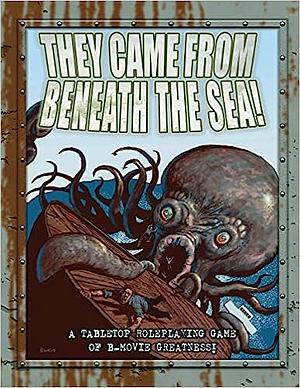 They Came from Beneath the Sea! by Matthew Dawkins