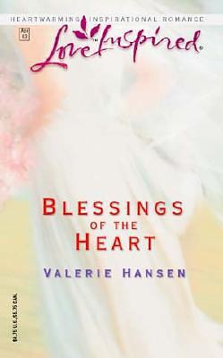 Blessings of the Heart by Valerie Hansen