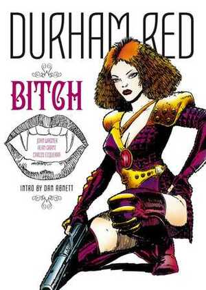Durham Red: The Bitch by Carlos Ezquerra, Alan Grant, John Wagner
