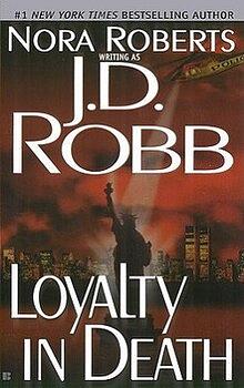 Loyalty In Death (large print) by J.D. Robb