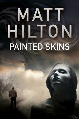 Painted Skins by Matt Hilton