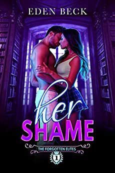 Her Shame by Eden Beck