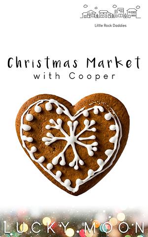 Christmas Market with Cooper by Lucky Moon