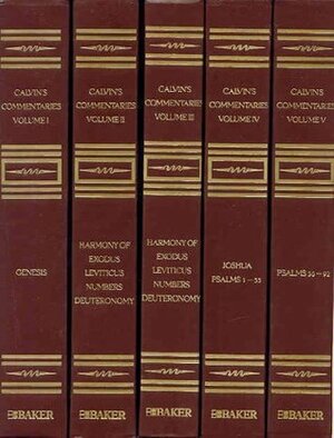 Commentaries, 22 Vols by John Calvin