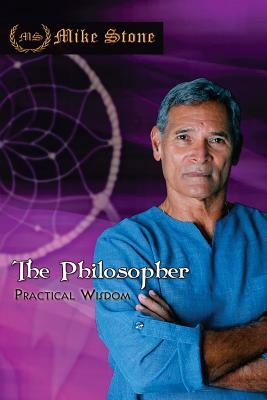 The Philosopher by Mike Stone