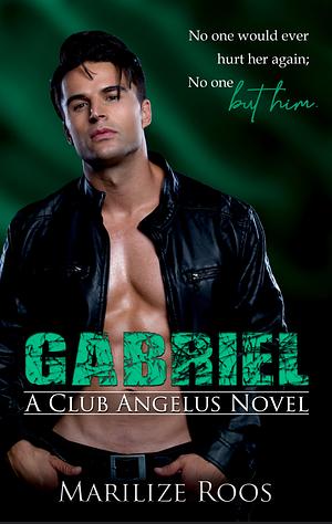 Gabriel by Marilize Roos
