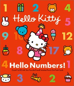 Hello Numbers!: Counting 1 to 20 with Your Favorite Friend! by Byron Glaser, Sandra Higashi