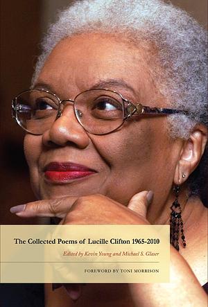 The Collected Poems of Lucille Clifton 1965-2010 by Lucille Clifton
