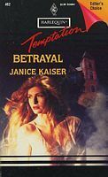Betrayal by Janice Kaiser