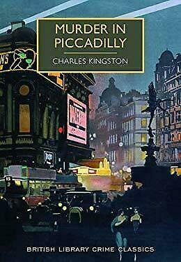 Murder in Piccadilly by Charles Kingston