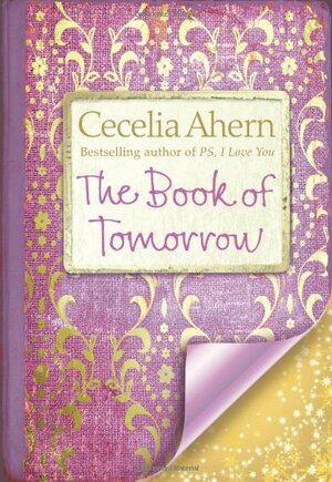 The Book of Tomorrow by Cecelia Ahern
