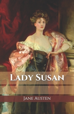 Lady Susan by Jane Austen