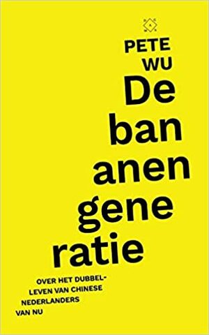 De bananengeneratie by Pete Wu