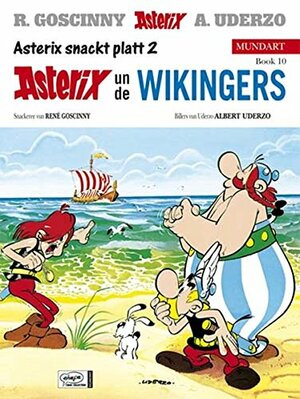 Asterix un de Wikingers (Asterix snackt platt 2) by René Goscinny, Albert Uderzo