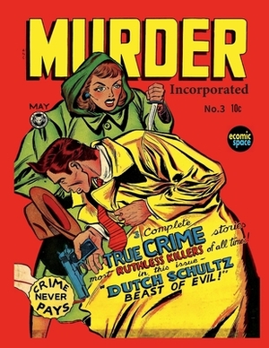 Murder Incorporated #3 by Fox Feature Syndicate