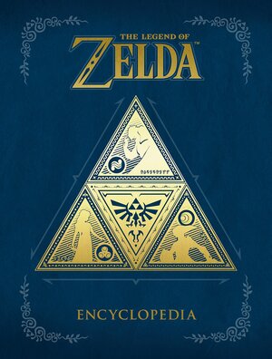 The Legend of Zelda: Encyclopedia by Nintendo