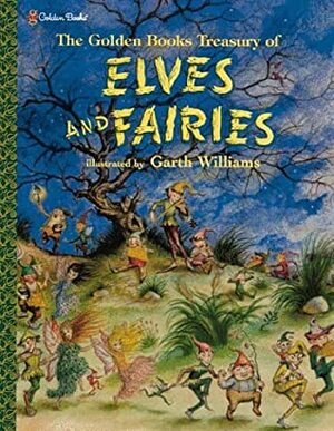 Golden Books Treasury of Elves and Fairies by Jane Werner Watson