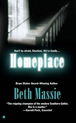 Homeplace by Beth Massie, Elizabeth Massie
