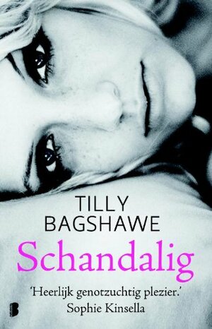 Schandalig by Tilly Bagshawe