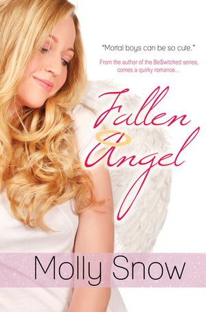 Fallen Angel by Molly Snow