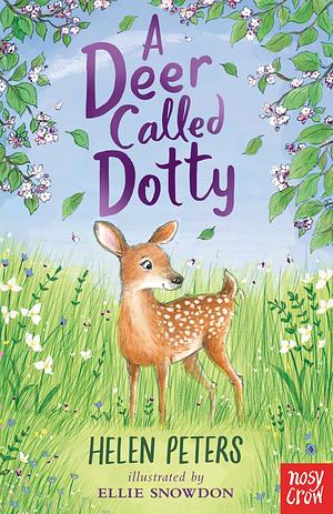 A Deer Called Dotty by Helen Peters