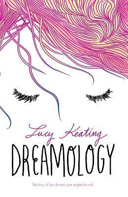 Dreamology by Lucy Keating