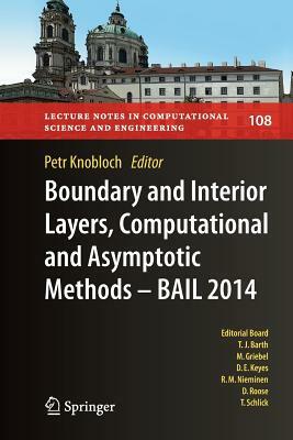 Boundary and Interior Layers, Computational and Asymptotic Methods - Bail 2014 by 