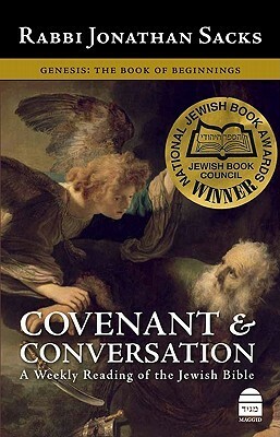 Genesis: The Book of Beginnings (Covenant & Conversation: A Weekly Reading of the Jewish Bible) by Jonathan Sacks
