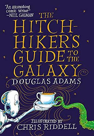 The Hitchhiker's Guide to the Galaxy Illustrated Edition by Douglas Adams