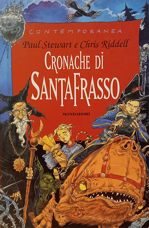 Cronache di Santafrasso by Paul Stewart, Chris Riddell
