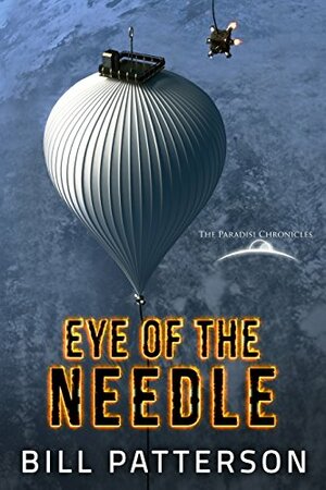 Eye of the Needle by Bill Patterson