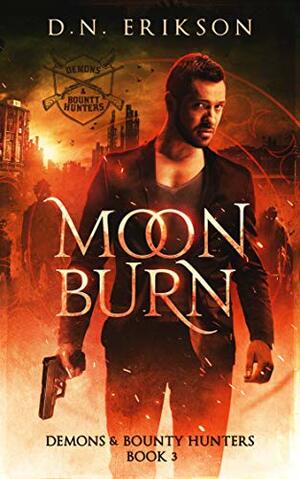 Moon Burn by D.N. Erikson