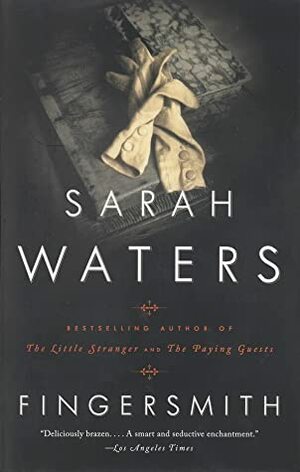 Fingersmith by Sarah Waters