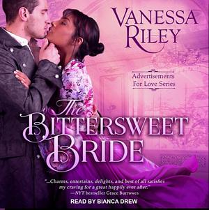 The Bittersweet Bride by Vanessa Riley