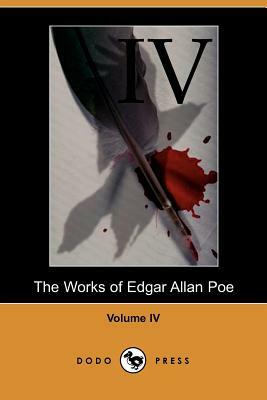 Works of Edgar Allan Poe - Volume 4 by Edgar Allan Poe