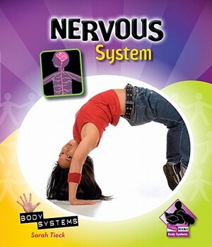 Nervous System by Sarah Tieck