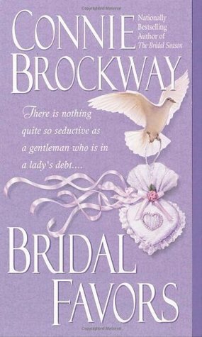 Bridal Favors by Connie Brockway